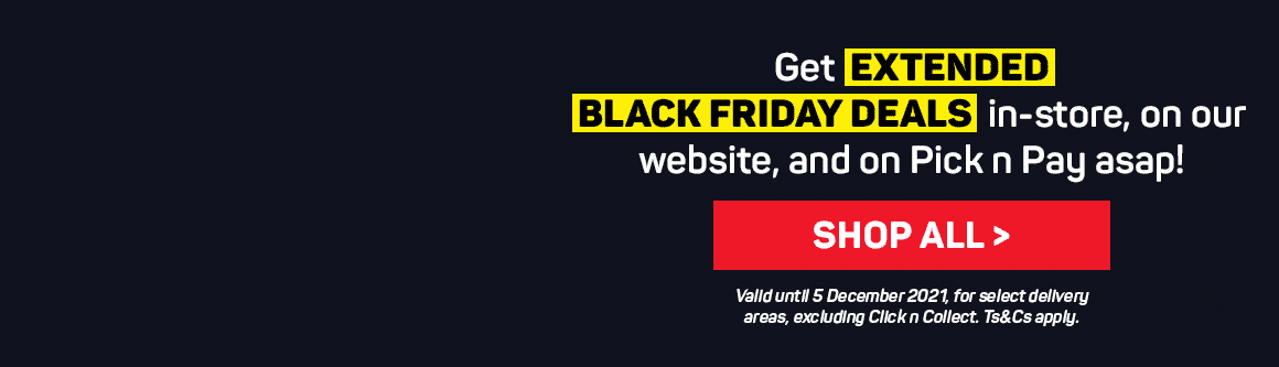 Shop exclusive Black Friday deals one the website and on Pick n Pay asap! Shop all deals >