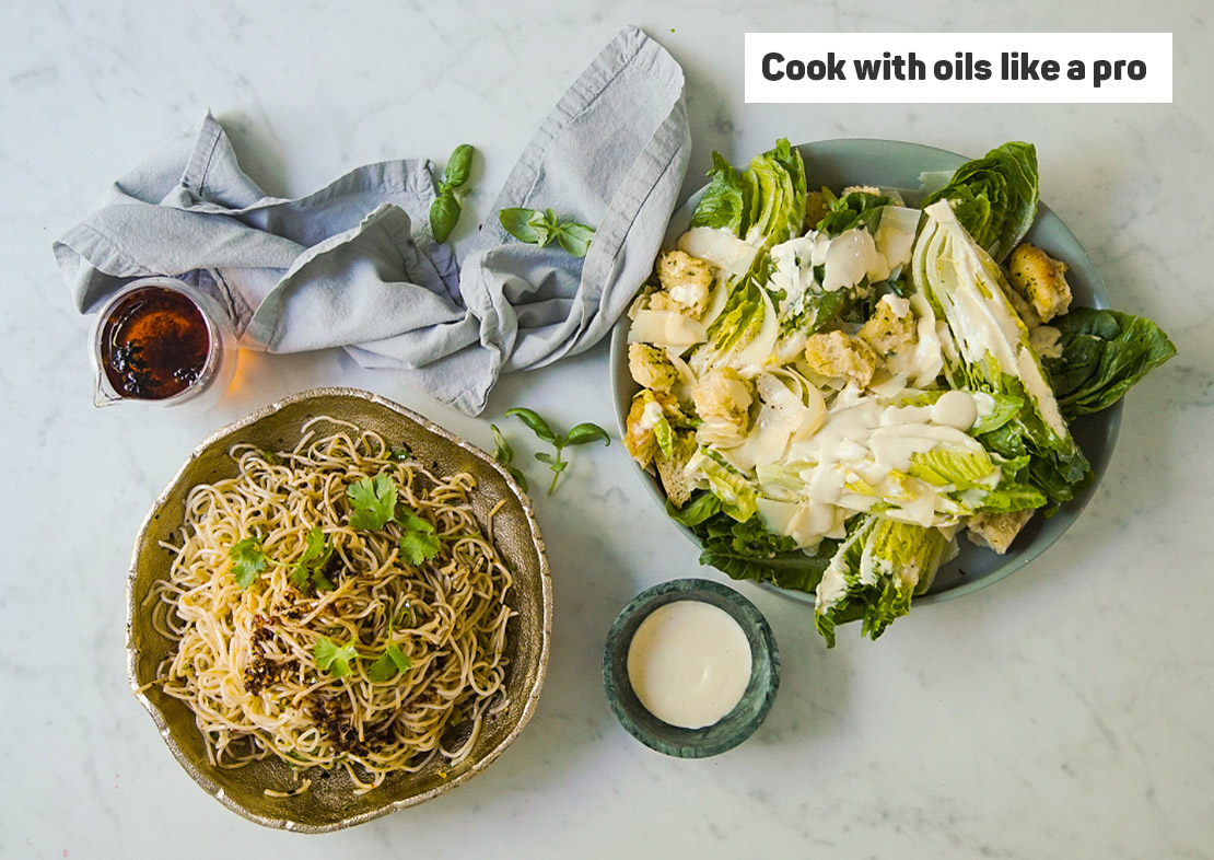 Cook with oils like a pro